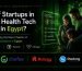 Health Tech Solutions in Egypt